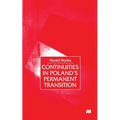 Continuities in Poland's Permanent Transition
