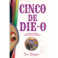 Cinco de Die-O: A Paige Turner - Bobbi Garza Mystery