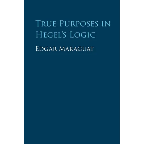 True Purposes in Hegel's Logic