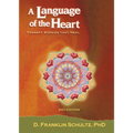 A Language of the Heart: Therapy Stories That Heal