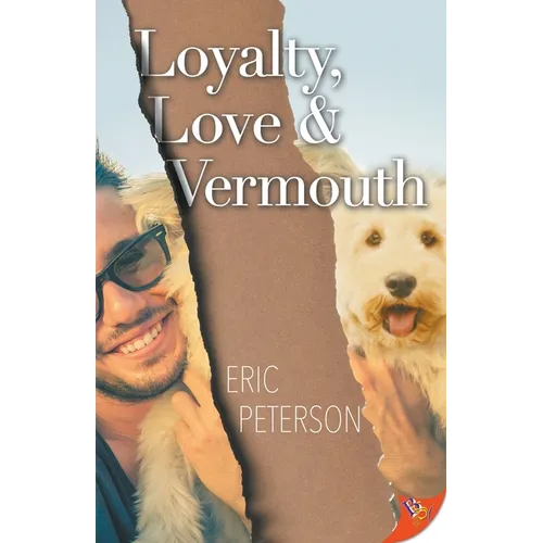 Loyalty, Love, & Vermouth