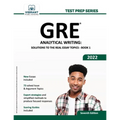 GRE Analytical Writing: Solutions to the Real Essay Topics - Book 1