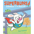 Kindness to the Rescue!