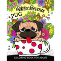 Mischievous Pug Coloring Book for Adults: Doodle of Dog and Puppy Coloring book