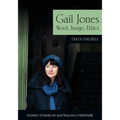 Gail Jones: Word, Image, Ethics