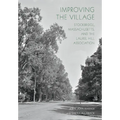 Improving the Village: Stockbridge, Massachusetts, and the Laurel Hill Association