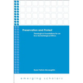 Preservation and Protest: Theological Foundations for an Eco-Eschatological Ethics