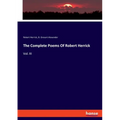 The Complete Poems Of Robert Herrick: Vol. III