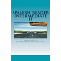Spanish Reader Intermediate 2