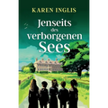 Jenseits des verborgenen Sees