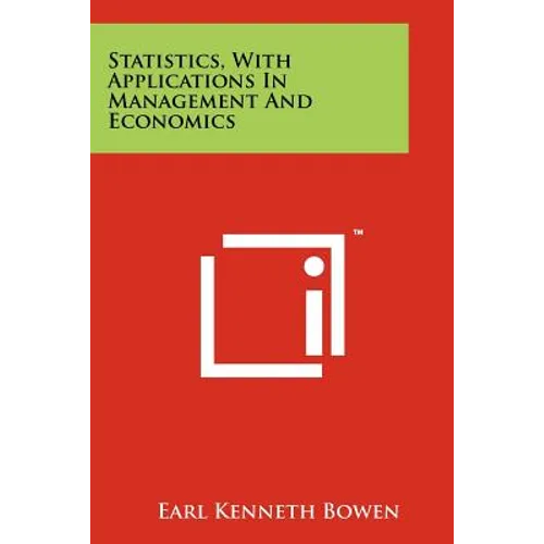 Statistics, with Applications in Management and Economics