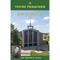 A Young Preacher Goes to Seminary