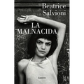 La Malnacida / The Wicked One