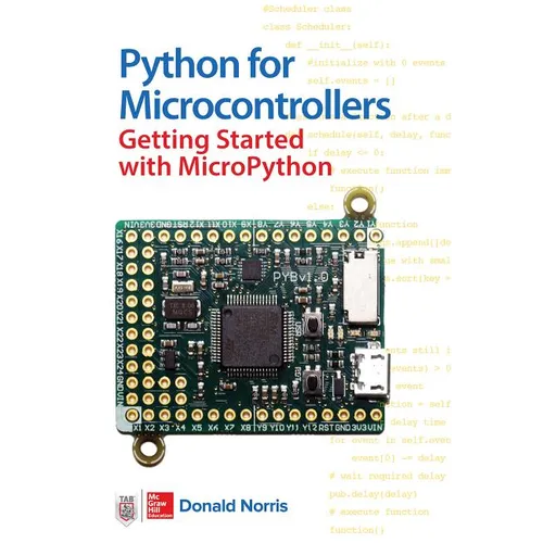 Python for Microcontrollers: Getting Started with Micropython