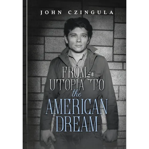 From Utopia to the American Dream