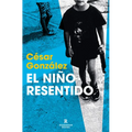 El Niño Resentido / The Resentful Boy