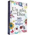 Un Año Con Dios: 365 Devocionales Para La Mujer / A Year with God. a Devotional for Women