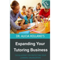 Expanding Your Tutoring Business: The Blueprint for Protecting Your Learning Organization