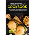 Chron's Disease Cookbook: 40+Stew, Roast and Casserole recipes for a healthy and balanced Chron's Disease diet