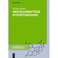 Medikamentöse Myomtherapie