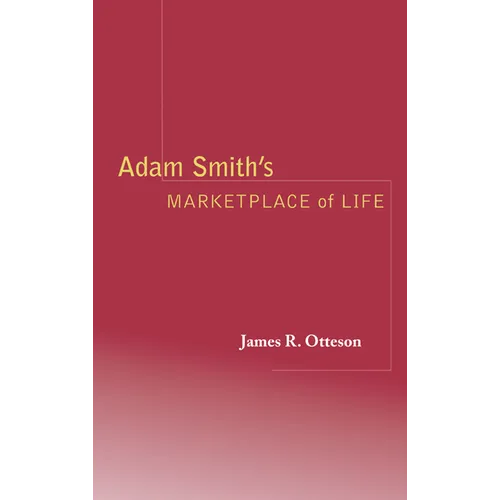 Adam Smith's Marketplace of Life