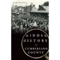 Hidden History of Cumberland County