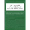 Dictionary of the Bible and Western Culture