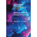 Sensory Contact Zones in the City