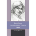 Edith Stein's On the Problem of Empathy: A Companion