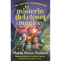 El misterio del clóset mágico: una aventura puertorriqueña
