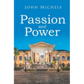 Passion and Power