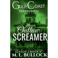 The Outlaw Screamer