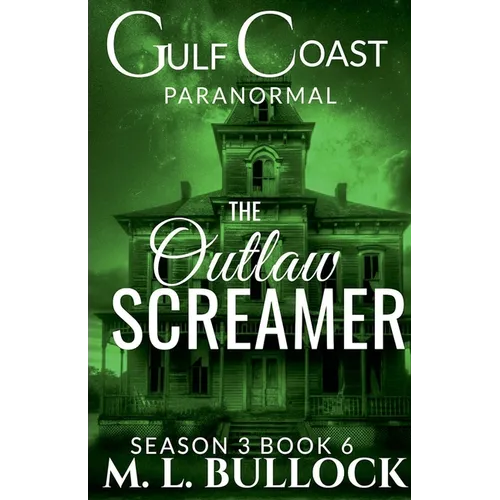 The Outlaw Screamer