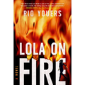 Lola on Fire