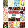 Geometric Pattern Coloring Book, Volume-1: Adults geometric pattern series one, Creative and amazing coloring book for mind relaxation and stress reli