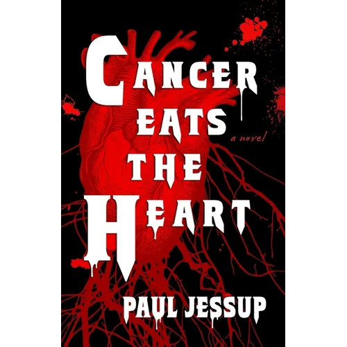 Cancer Eats the Heart