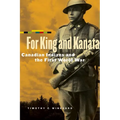 For King and Kanata: Canadian Indians and the First World War