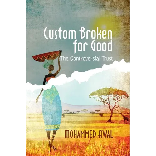 Custom Broken for Good: The Controversial Trust