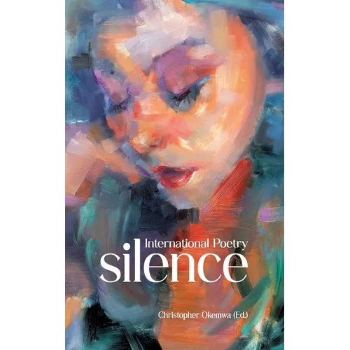 Silence: Poetry