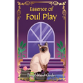 Essence of Foul Play