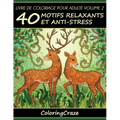 Livre de coloriage pour adulte Volume 2: 40 motifs relaxants et anti-stress, Série de livre de coloriage pour adulte par ColoringCraze