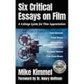 Six Critical Essays on Film