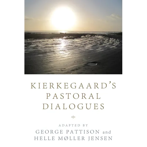 Kierkegaard's Pastoral Dialogues