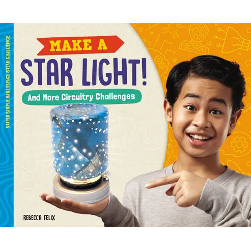 Make a Star Light! and More Circuitry Challenges