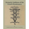 Hermetic Emblems of the French Renaissance