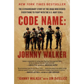 Code Name: Johnny Walker: The Extraordinary Story of the Iraqi Who Risked Everything to Fight with the U.S. Navy Seals