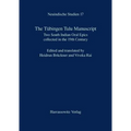 The Tubingen Tulu Manuscript: Two South Indian Oral Epics Collected in the 19th Century