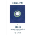 Elements of Truth (An Aid to Spirituality)
