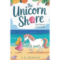 The Unicorn Shore: The Secret of the Shell