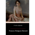 A Lady of Quality